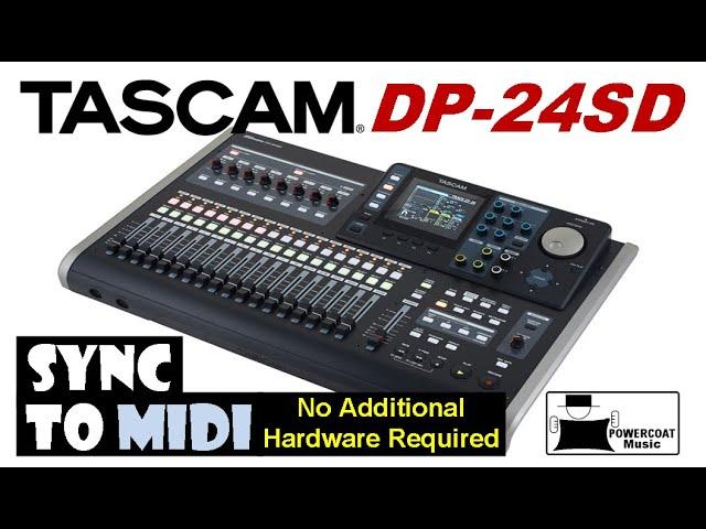 Tascam DP24/DP32 SD Digital Portastudio: SYNC to MIDI (No Hardware Required)