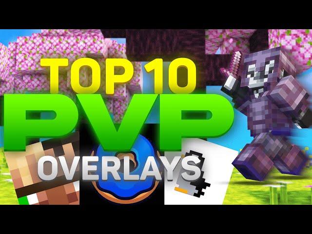 Top 10 BEST Minecraft PvP Overlays | 1.20+