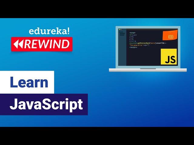 Learn Java script in 60 min  | JavaScript Crash Course | JavaScript Tutorial | Edureka Rewind