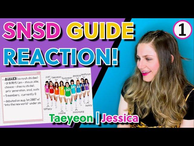 A Girls' Generation Guide (ohwoowoo) REACTION - Part 1: Learning About Taeyeon & Jessica!