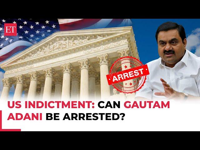 Can Gautam Adani be arrested? Here's how the case might proceed and the penalties he may face