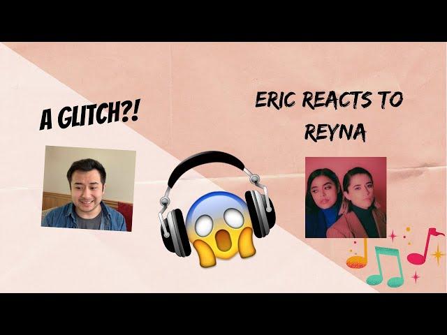 CSGD Music Reacts (Eric reacts to Heartbeat by REYNA)