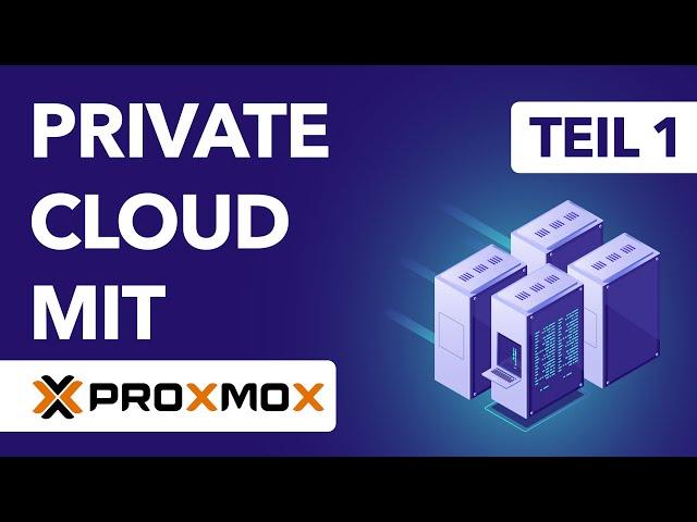 Proxmox Server im Rechenzentrum - NEUE Videoreihe Private Cloud mit Proxmox | Teil 1