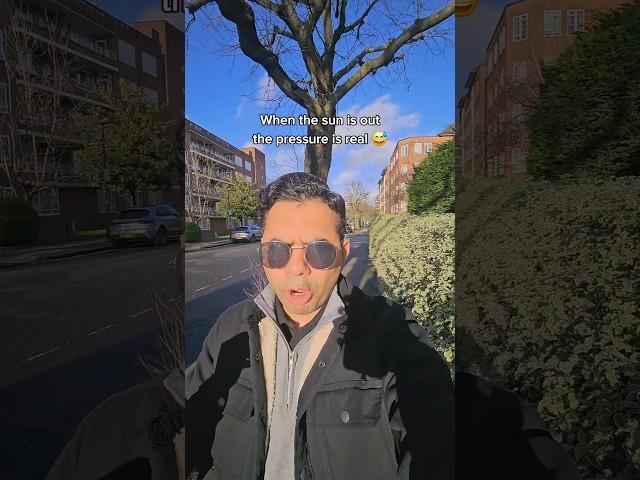 When the sun is out in the UK 