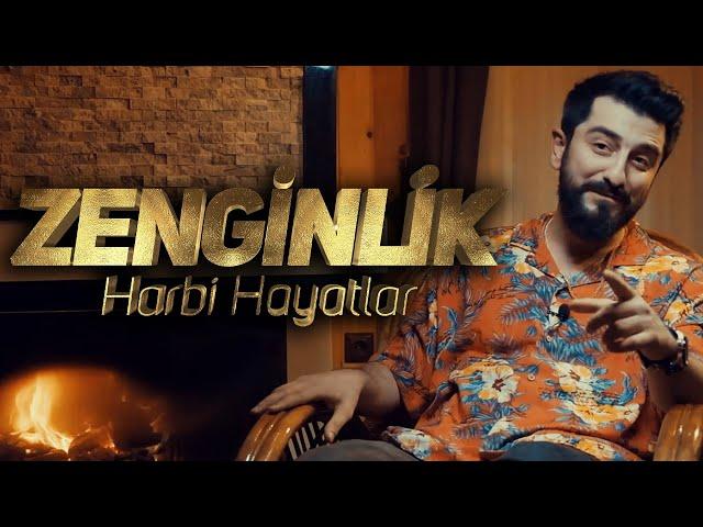 ZENGİNLİK | Harbi Hayatlar | Röportaj Adam