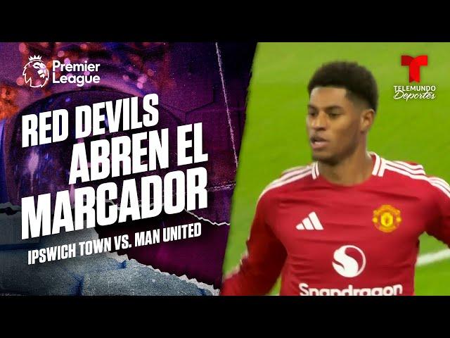 Marcus Rashford anota el primer gol del encuentro - Ipswich Town vs. Man United | Premier League