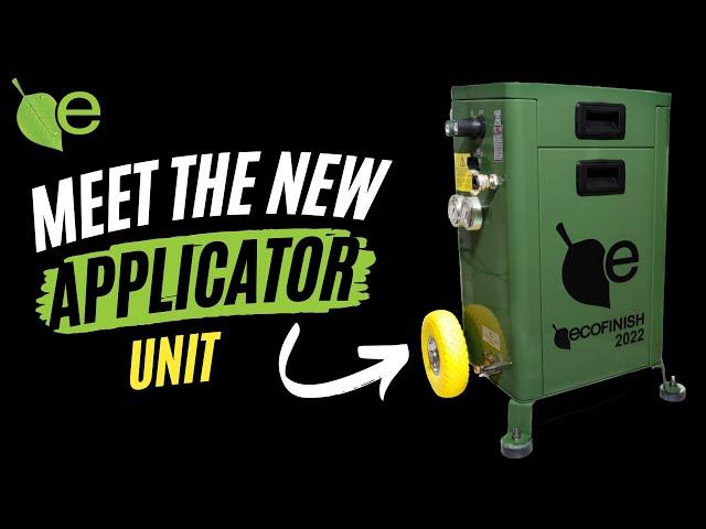 ecoFINISH - High Tech Applicator Unit