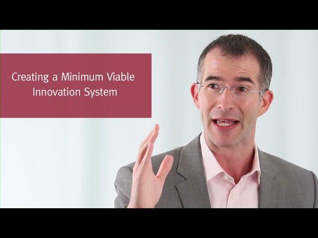 Scott Anthony on the Minimum Viable Innovation System