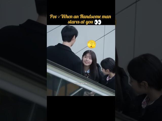 Check description  When a Handsome man stares at you ️#shorts #love #funny