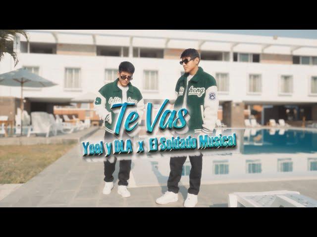 Te Vas Rap Triste - Yoel y DLA , El Soldado Musical (Official Video)