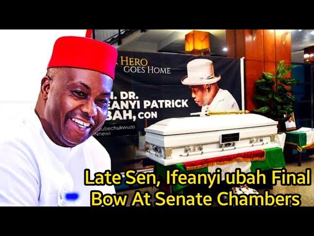 Senators Give Final Bow To Late Ifeanyi Ubah At Senate Chambers Abuja Before Final Burial