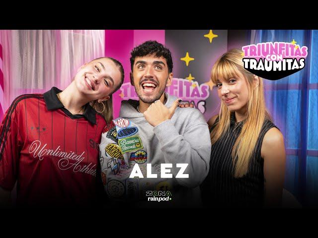 Triunfitas con Traumitas: Traumitas por emociones varias con ALEZ | #7