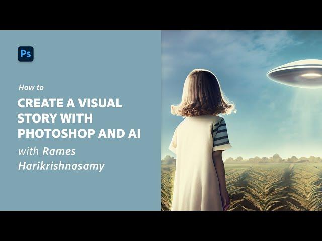 How to Create a Visual Story With Photoshop and Ai