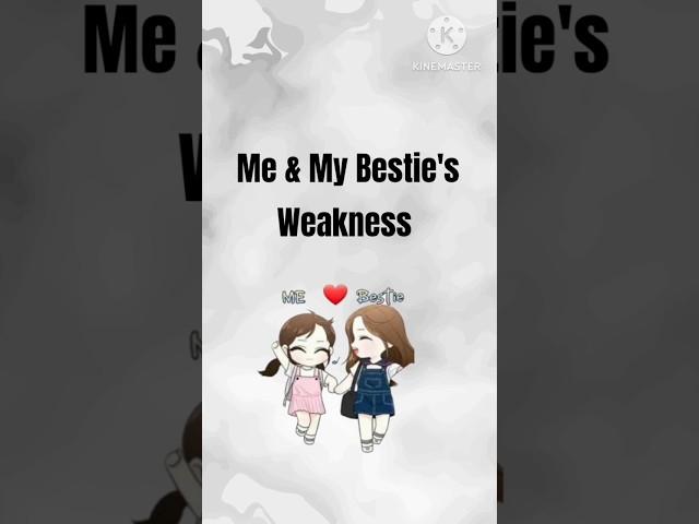 biggest weakness || Besties status || #bff #alightmotion #quotes #freinds @akhiquotes