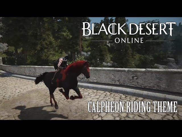 Black Desert Online OST Calpheon Riding Theme