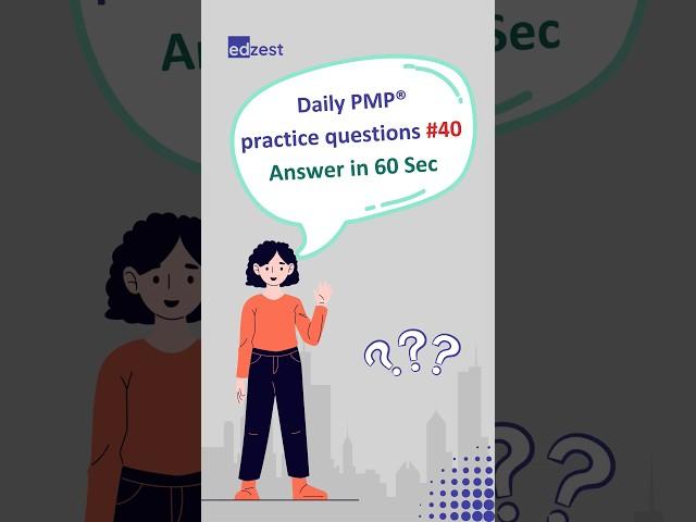 Daily PMP® Practice Questions #40 #pmpexamprep #pmpcertifications #projectmanagement #project