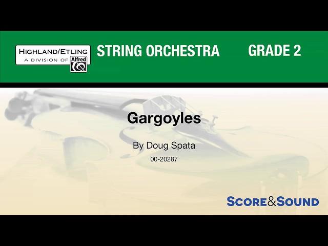 Gargoyles, by Doug Spata – Score & Sound