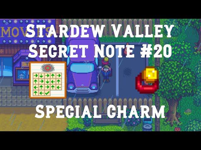 Secret Note #20 | Special Charm | Stardew Valley 1.3