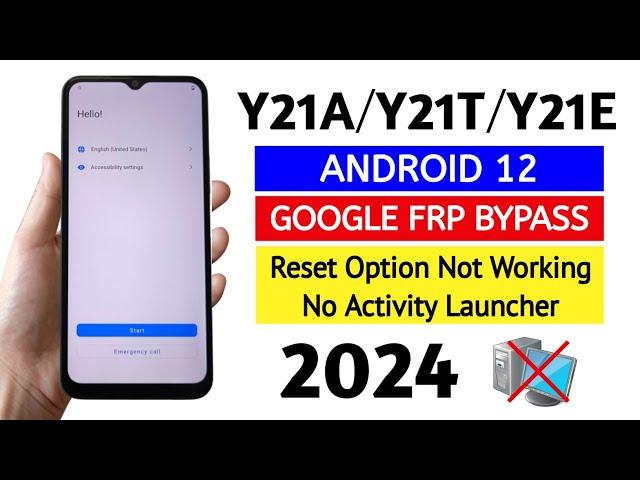 Vivo Y21A, Y21s, Y21T, Y21E Frp Bypass Android 12 (Without Pc) Latest security update 2024.