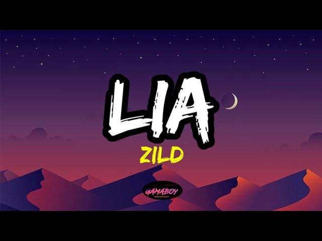 Zild - Lia (Lyrics)