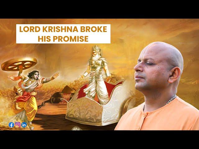 Watch This To Know Why Lord Krishna Broke His Promise | @GaurGopalDas