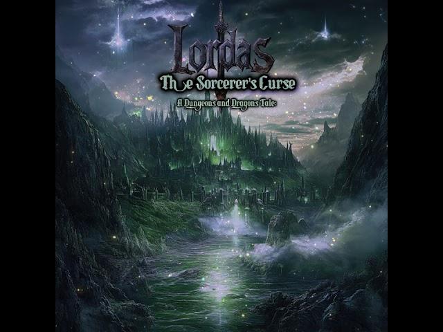 Chronicles of the Heroes【Lordas The Sorcerer's Curse. A Dungeons and Dragons tale】【Symphonic Metal】