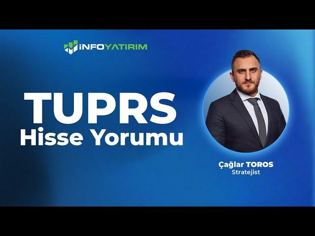 Çağlar Toros'tan TUPRS Hisse Yorumu "12 Kasım 2024" | İnfo Yatırım