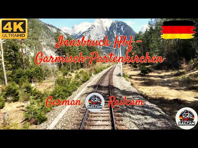 4K Cab Ride : A journey from Innsbruck Hbf to Garmisch-Partenkirchen