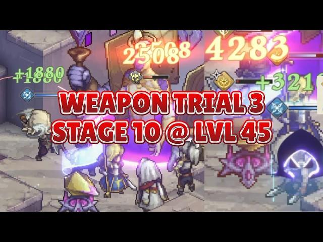 Weapon Trial 3 lv65 Team lv45 [Sword of Convallaria] Step-by-Step Guide