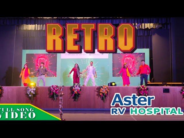 RETRO DANCE - Aster RV Managers on  3rd year annual Day Function