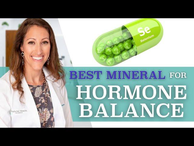 The IMPORTANCE of Selenium For Female Hormone Balance