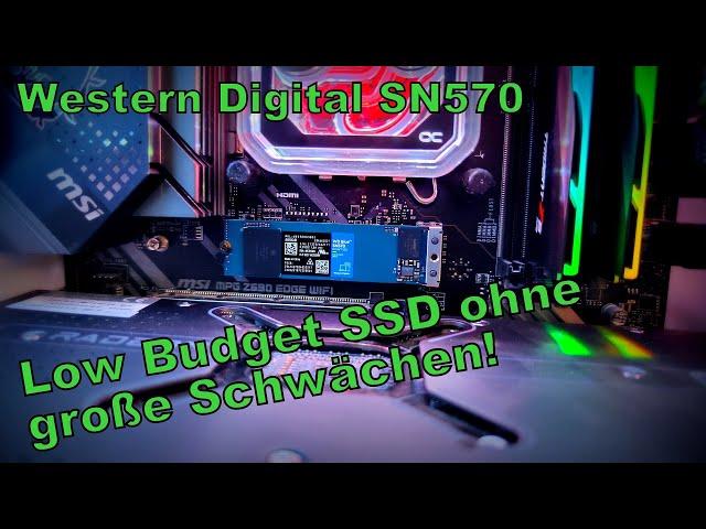 WD Blue SN570 NVMe SSD - Low Budget SSD ohne große Schwächen!