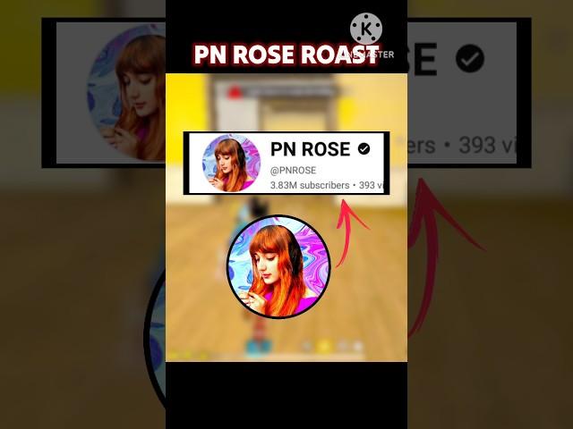 Pn Rose Roast  || Bahu FF Roaster || #freefire #roast #shorts