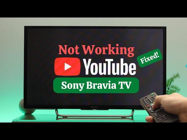 Fix- Sony Bravia TV YouTube App Not Working!