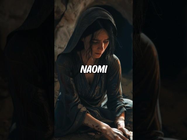 Why Did God Forsake Naomi