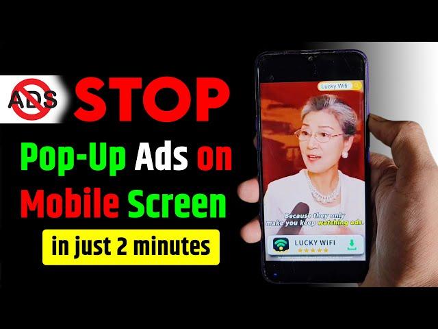 How do I block ads on my Android home screen | how to remove the fullscreen popup ads from phone