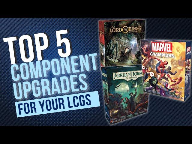 Top 5 Deluxe Components for Marvel Champions, Lord of the Rings, and Arkham Horror