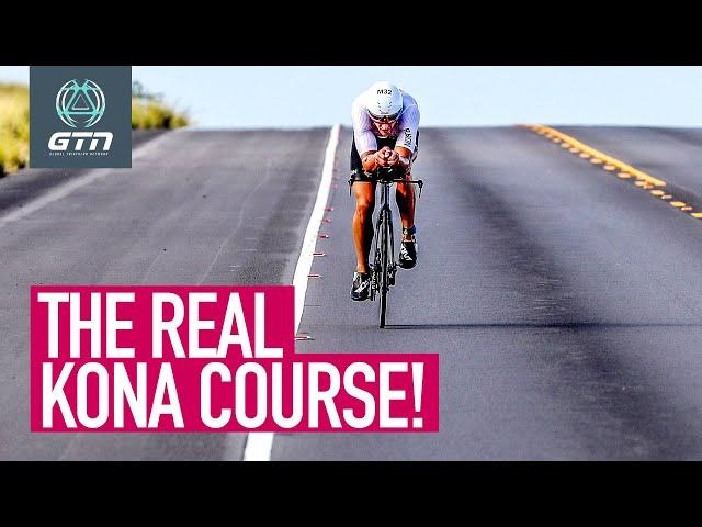 The REAL Kona Ironman World Championship Course!