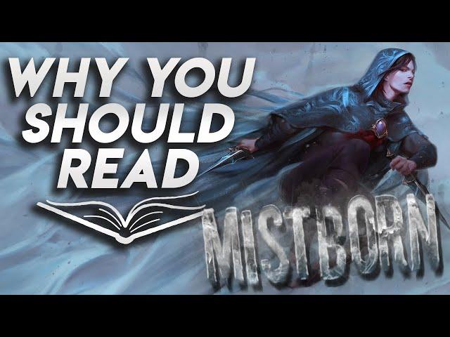 Why You Should Read Mistborn by Brandon Sanderson