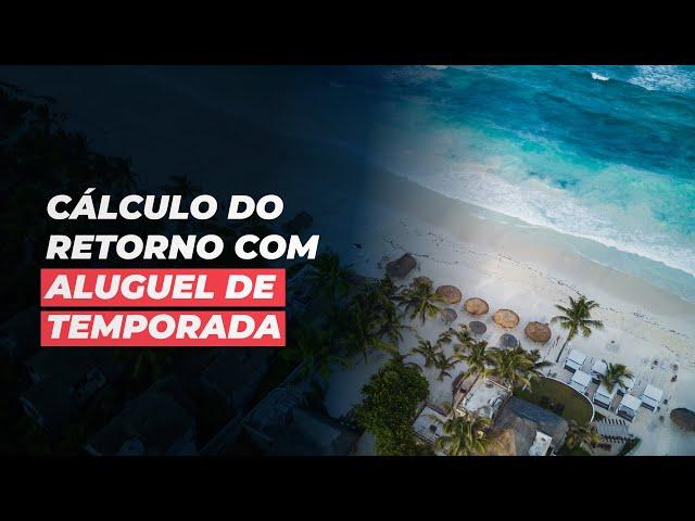 Quanto rende comprar um apartamento para aluguel de temporada? - Aprenda a calcular