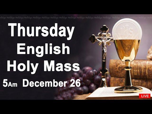 Catholic Mass Today I Daily Holy Mass I Thursday December 26 2024 I English Holy Mass I 5.00 AM