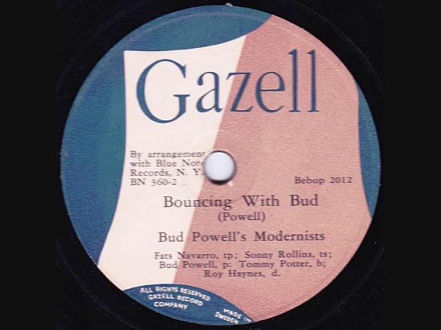 Bud Powell's Modernists - Bouncing With Bud - 1949