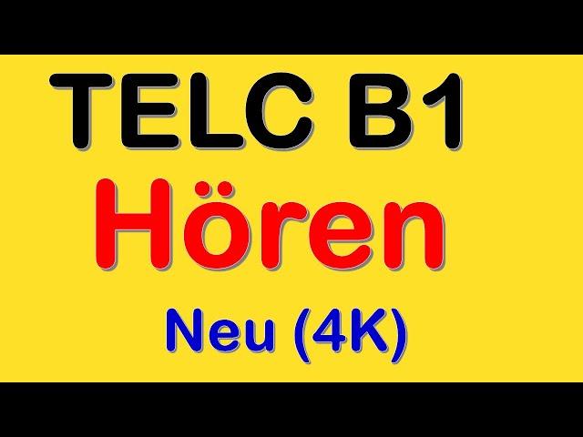 TELC B1 Hören Neu | B1 Prüfung Hörverstehen mit Lösungen 4K