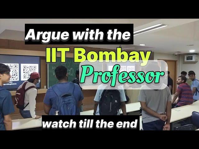 Clash with IIT Bombay Professor in Live Lecture  #iitbombay #iit #iitjee #jeeadvanced #jeemains