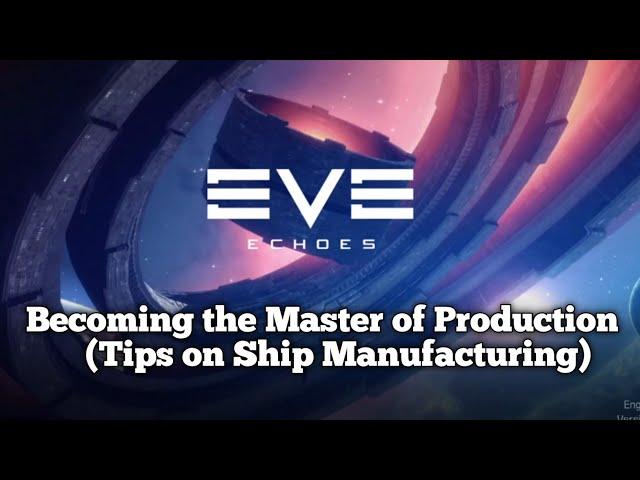 Eve Echoes | What you need to know before manufacturing a ship to maximize your earned ISK