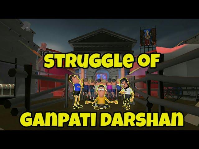 Struggle of Ganpati darshan