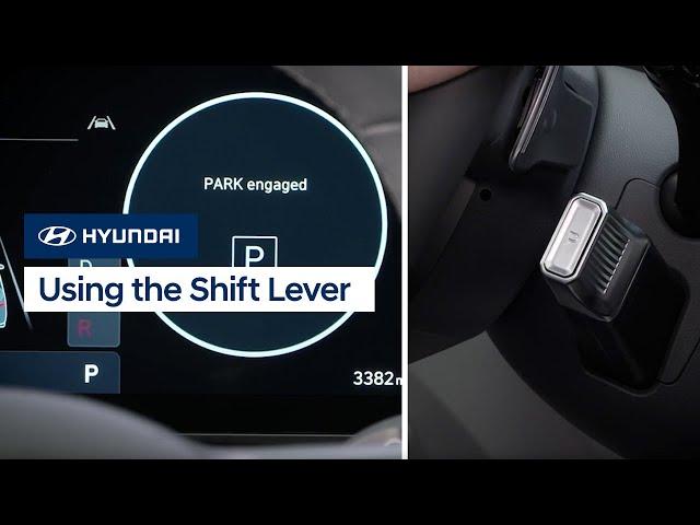 Using the Shift Lever | Hyundai