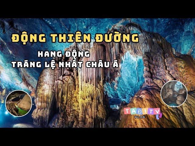 Ta Đi Tv Vlog || Phần 1: Khám Phá Động Thiên Đường - Tọa Độ Du Lịch Hot Nhất Quảng Bình Việt Nam