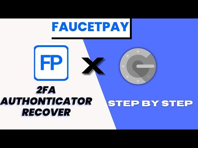 FaucetPay Account Recovery 2FA.