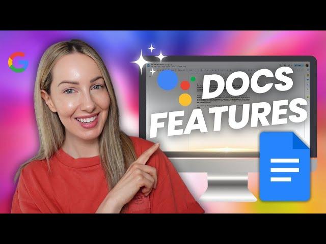 The Best Google Docs Features 2024